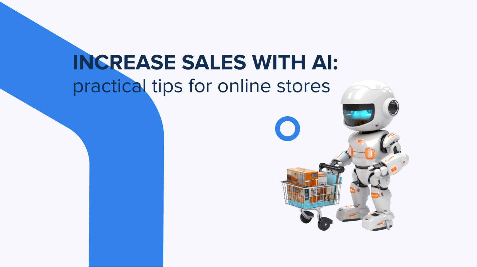 Increase Sales with AI Tools: Practical Tips for Online Stores