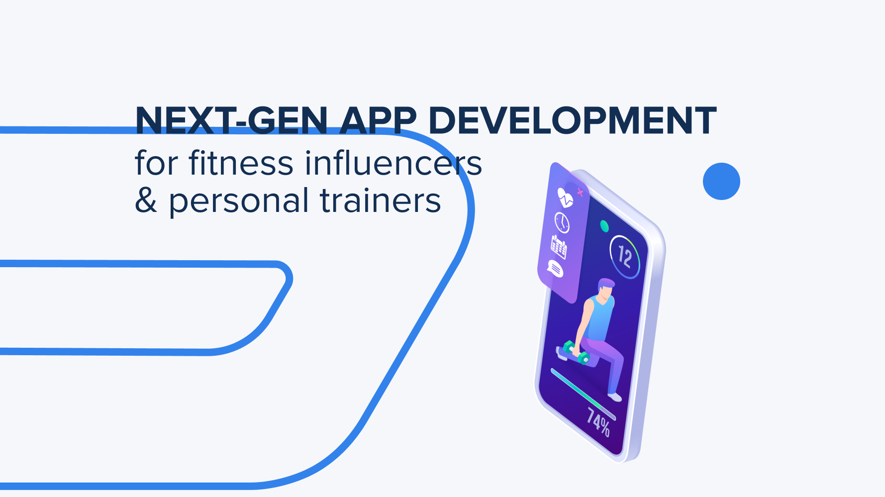Next-Gen App Development for Fitness Influencers & Personal Trainers
