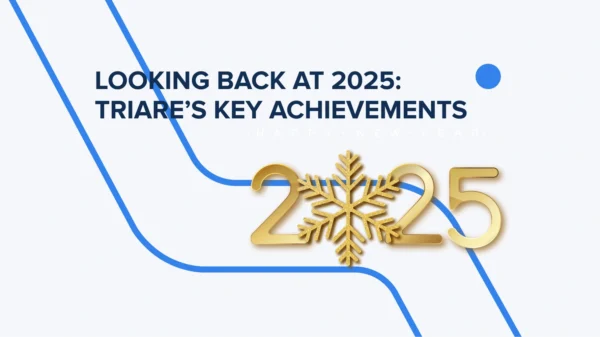 TRIARE’s Achievements 2025
