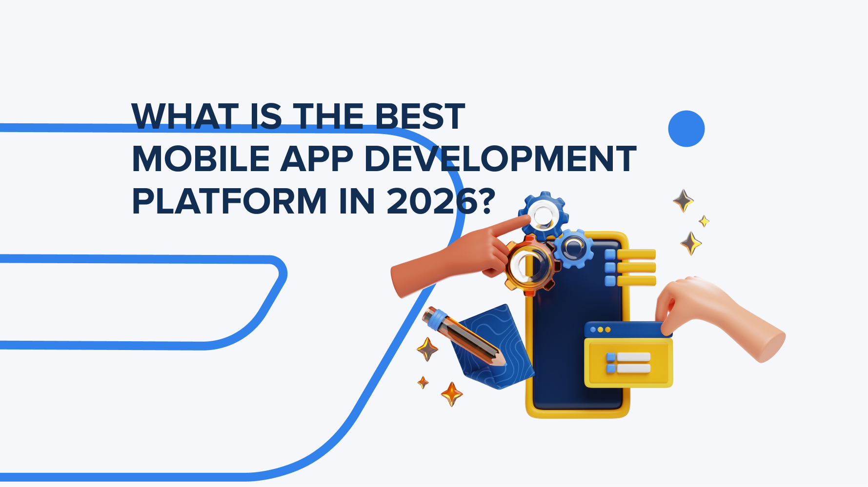 Mobile App Development Platform
